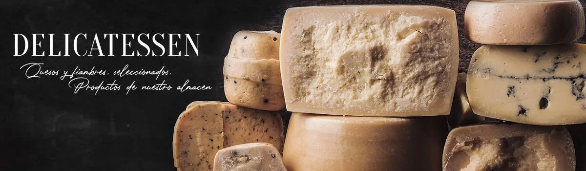 Delicatessen: productos de nuestro almacén